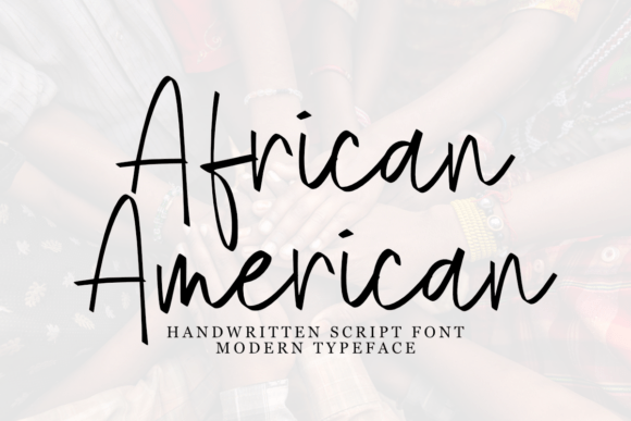 African American Font: A Sweet Script for Your Business Brand