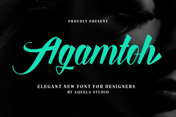 Agamtoh: A Refined Script Font for Editorial Design