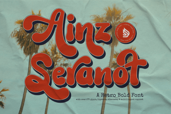 Ainz Seranot: A Retro Script Font for Editorial Warmth