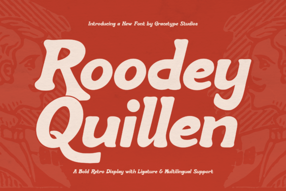 Roodey Quillen: A Bold Retro Typeface for Editorial Voices
